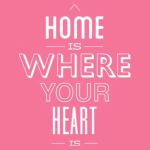 Home Is Where Your Heart Is (White) - Ladies Fan Favorite Cotton T Design