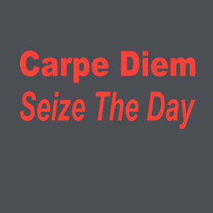 Carpe Diem - Adult Fan Favorite T Design