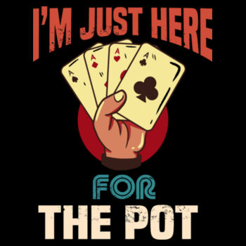 Here For The Pot - Unisex Premium Cotton Long Sleeve T-Shirt Design