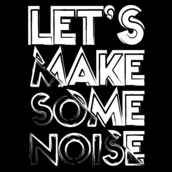 Let's Make Noise - Unisex Premium Cotton Long Sleeve T-Shirt Design