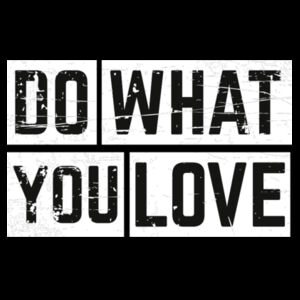 Do What You Love - Unisex Premium Cotton T-Shirt Design