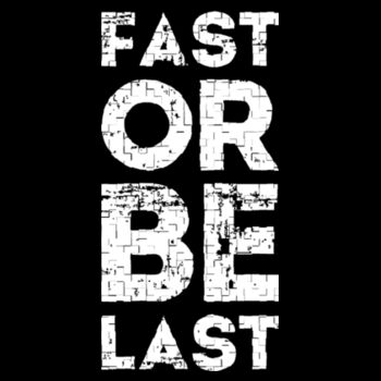 Fast Or Last - Unisex Premium Cotton Long Sleeve T-Shirt Design