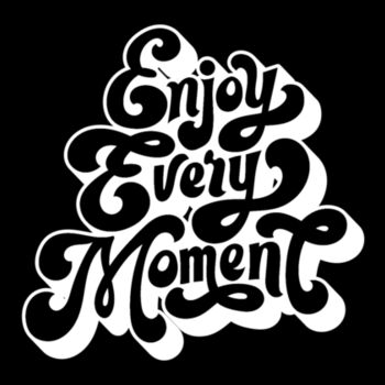 Enjoy Every Moment Black - Unisex Premium Cotton Long Sleeve T-Shirt Design