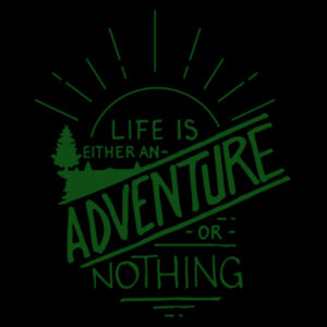 Life Is An Adventure Green - Women's Premium Cotton T-Shirt Design