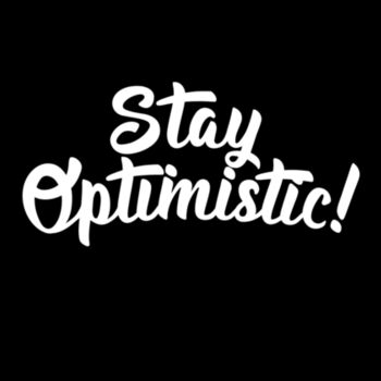 Stay Optimistic White - Women's Premium Cotton T-Shirt Design