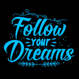 Follow Your Dreams Blue - Unisex Premium Fleece Hooded Sweatshirt Design