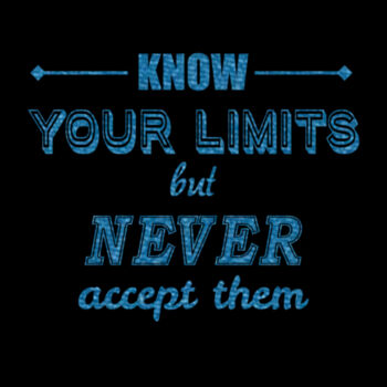 Know Your Limits Blue - Women's Premium Cotton T-Shirt Design