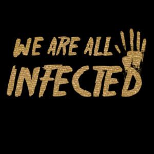 We're All Infected Gold - Unisex Premium Cotton T-Shirt Design