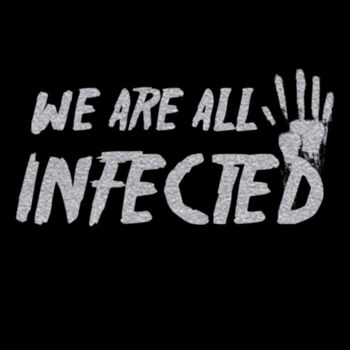 We're All Infected Silver - Unisex Premium Cotton T-Shirt Design