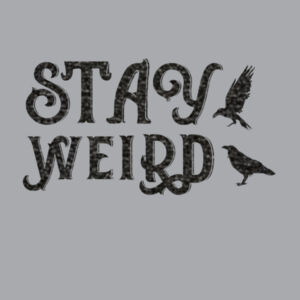 Stay Weird Black - Unisex Premium Fleece Crew Sweatshirt Design