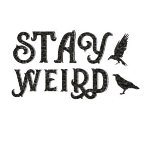 Stay Weird Black - Women's Premium Cotton T-Shirt Design
