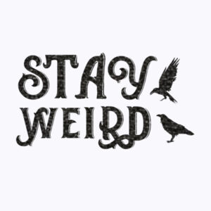 Stay Weird Black - Unisex Premium Fleece Hooded Sweatshirt Design
