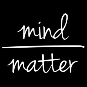 Mind Over Matter - Unisex Premium Cotton T-Shirt Design