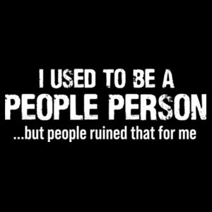 Not A People Person - Women's Premium Cotton T-Shirt Design