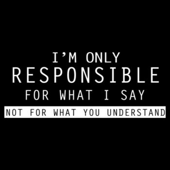 Only Responsible - Women's Premium Cotton T-Shirt Design