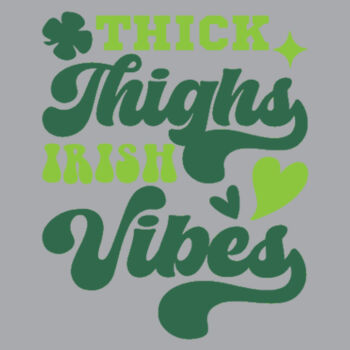 Thick Thighs and Irish Vibes - Unisex Premium Fleece Crew Sweatshirt Design