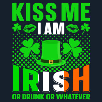 Kiss Me I'm Irish or Drunk - Unisex Premium Cotton T-Shirt Design