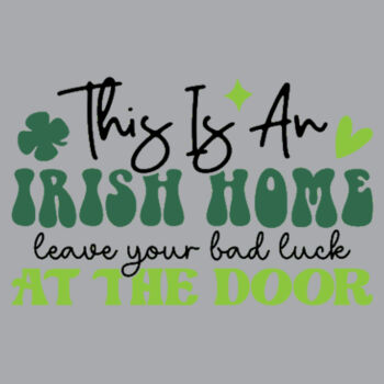This is an Irish Home - Unisex Premium Fleece Crew Sweatshirt Design