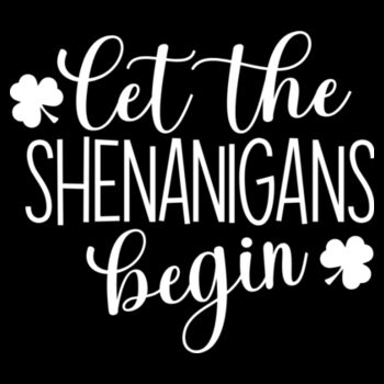 Let The Shennanigins Begin - Unisex Premium Cotton Long Sleeve T-Shirt Design