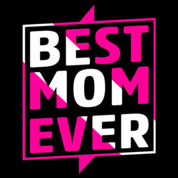 Best Mom Ever 2 - Unisex Premium Fleece Crew Sweatshirt Design