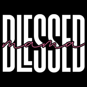 Blessed Mama 2 - Unisex Premium Cotton T-Shirt Design