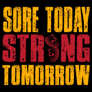 Sore Today Strong Tomorrow - Unisex Premium Fleece Hooded Sweatshirt Design