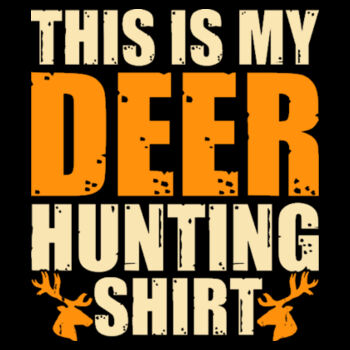 This is My Deer Hunting Shirt - Women's Premium Cotton T-Shirt Design