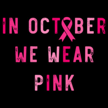 October We Wear Pink - Unisex Premium Cotton T-Shirt Design