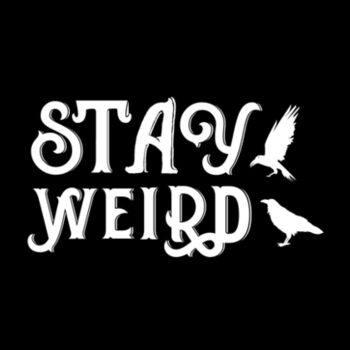 Stay Weird - Unisex Premium Cotton T-Shirt Design