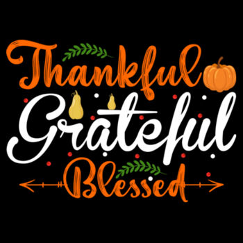 Thankful, Grateful, & Blessed - Women's Premium Cotton T-Shirt Design