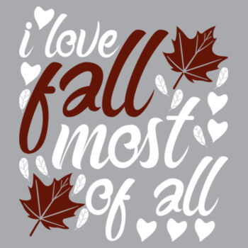 I Love Fall Most of All - Unisex Premium Fleece Hooded Sweatshirt Design