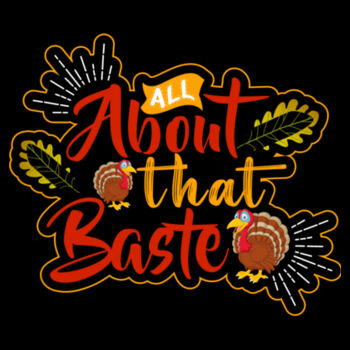 All About That Baste - Unisex Premium Cotton Long Sleeve T-Shirt Design