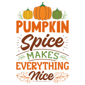 Pumpkin Spice Makes Everything Nice - Unisex Premium Cotton Long Sleeve T-Shirt Design