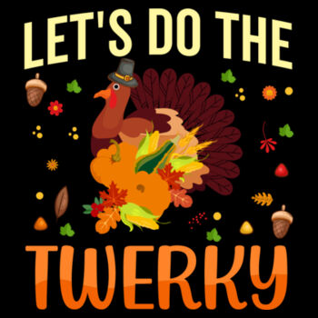 Let's Do the Twerky - Unisex Premium Fleece Hooded Sweatshirt Design
