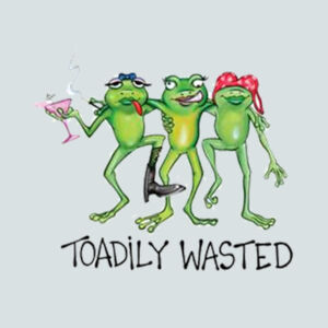 Toadily Wasted - Adult Soft Cotton T Design