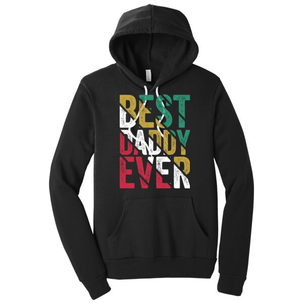 Best Dad Ever - Unisex Premium Fleece Hooded Sweatshirt Thumbnail
