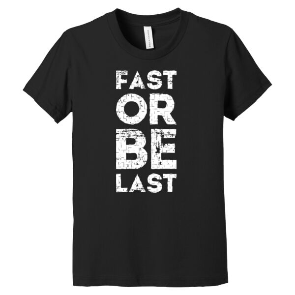 Fast Or Last - Youth Jersey Short Sleeve Tee Thumbnail