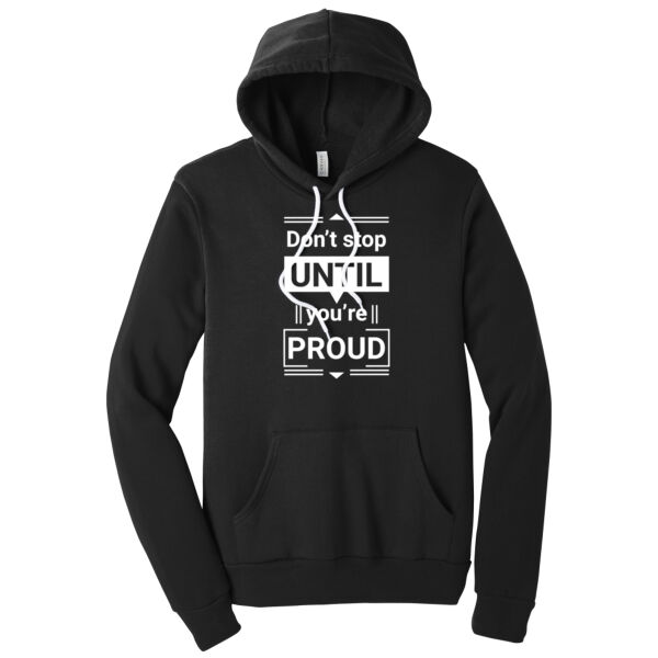 Don't Stop - Unisex Premium Fleece Hooded Sweatshirt Thumbnail