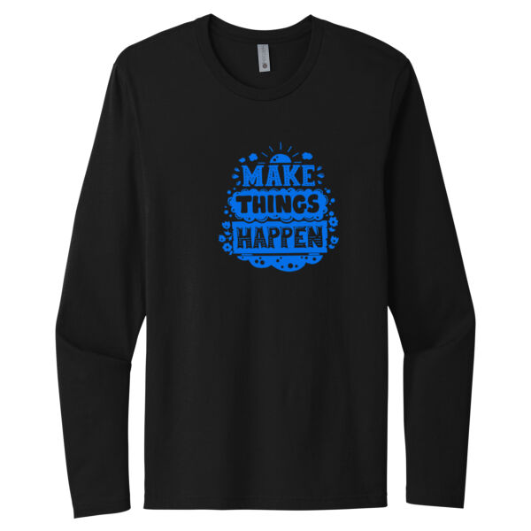 Make Things Happen Blue - Unisex Premium Cotton Long Sleeve T-Shirt Thumbnail