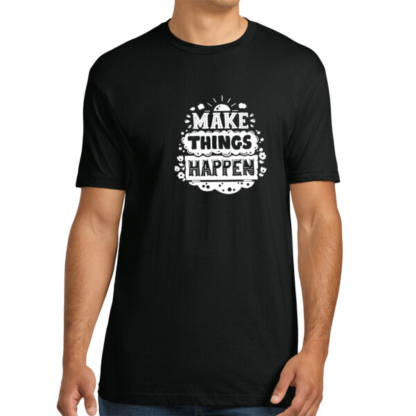 Make Things Happen White - Unisex Premium Cotton T-Shirt Thumbnail