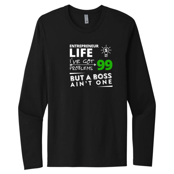 99 Problems White Green - Unisex Premium Cotton Long Sleeve T-Shirt Thumbnail