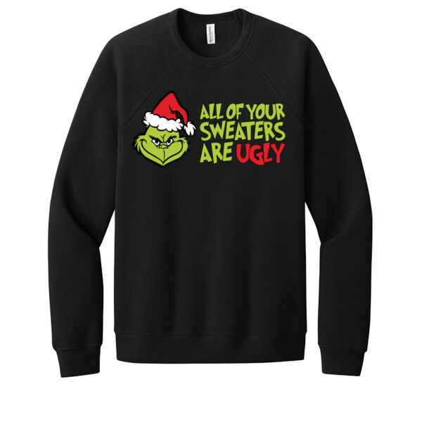 Your Sweater is Ugly - Unisex Premium Fleece Crew Sweatshirt Thumbnail