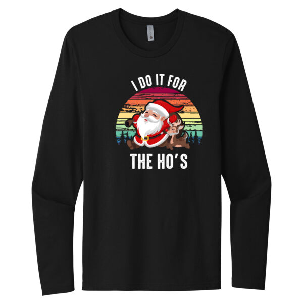 Do It For the Ho's - Unisex Premium Cotton Long Sleeve T-Shirt Thumbnail