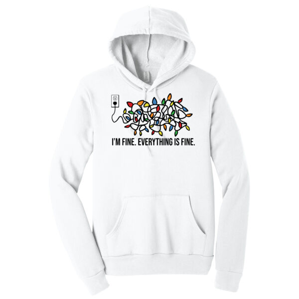 Everything is Fine - Unisex Premium Fleece Hooded Sweatshirt Thumbnail