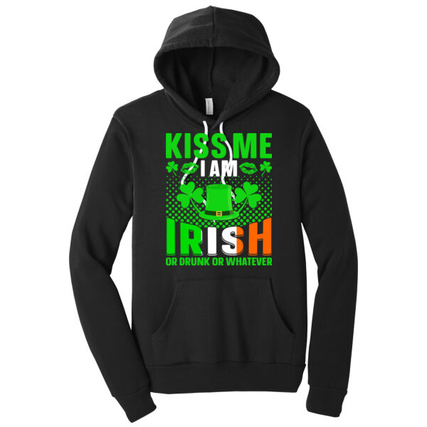 Kiss Me I'm Irish or Drunk - Unisex Premium Fleece Hooded Sweatshirt Thumbnail