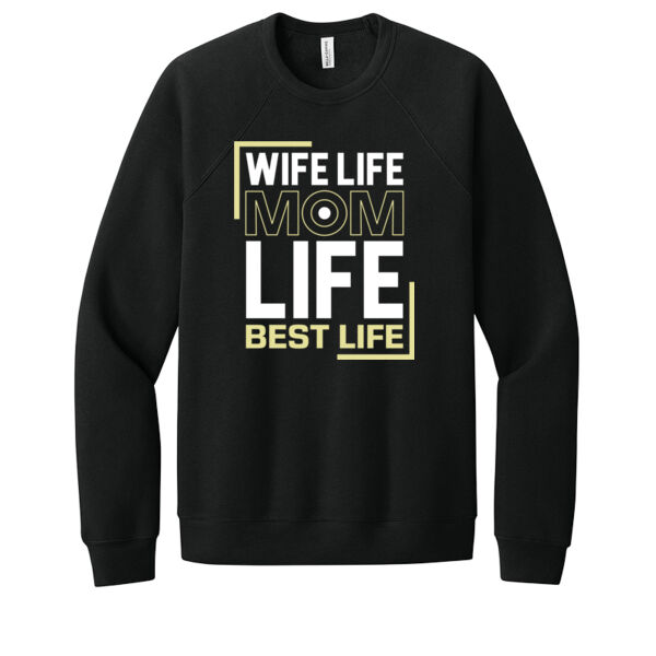 Wife, Mom, Life - Unisex Premium Fleece Crew Sweatshirt Thumbnail