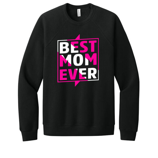 Best Mom Ever 2 - Unisex Premium Fleece Crew Sweatshirt Thumbnail