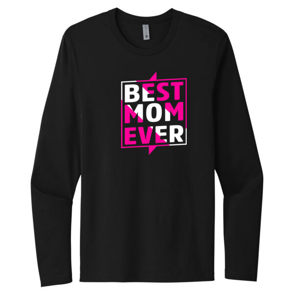 Best Mom Ever 2 - Unisex Premium Cotton Long Sleeve T-Shirt Thumbnail