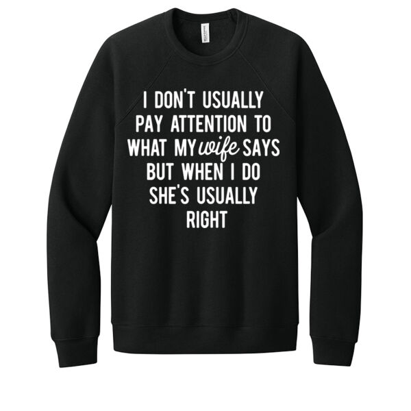 My Wife is Usually Right - Unisex Premium Fleece Crew Sweatshirt Thumbnail
