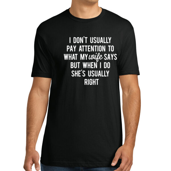 My Wife is Usually Right - Unisex Premium Cotton T-Shirt Thumbnail